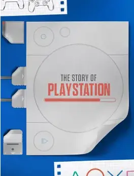 《PlayStation的故事》：游戏爱好者的回忆杀，见证索尼游戏帝国的崛起！